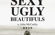 Durban Surfer and Ocean Adventurer John McCarthy launches new book: The Sexy Ugly Beautifuls