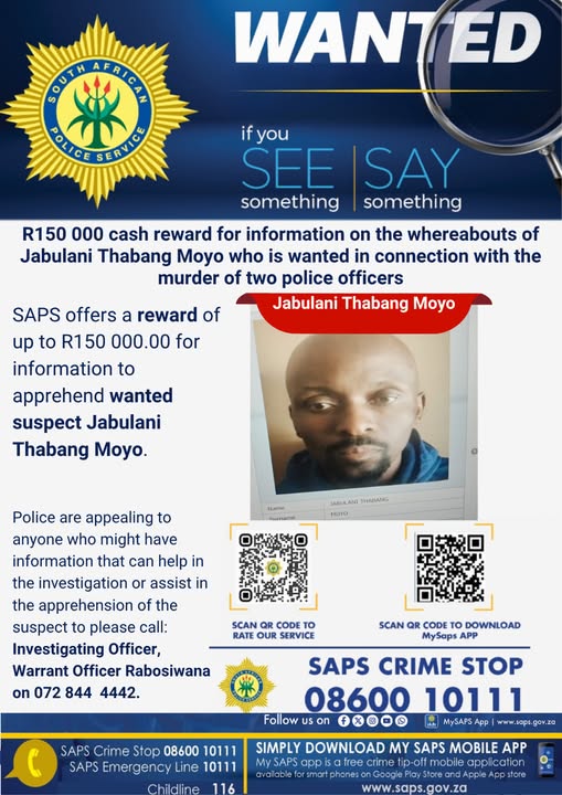 The South African Police Service (SAPS) is offering a cash reward of R150 000 for anyone who has information on Jabulani Thabang Moyo's whereabouts