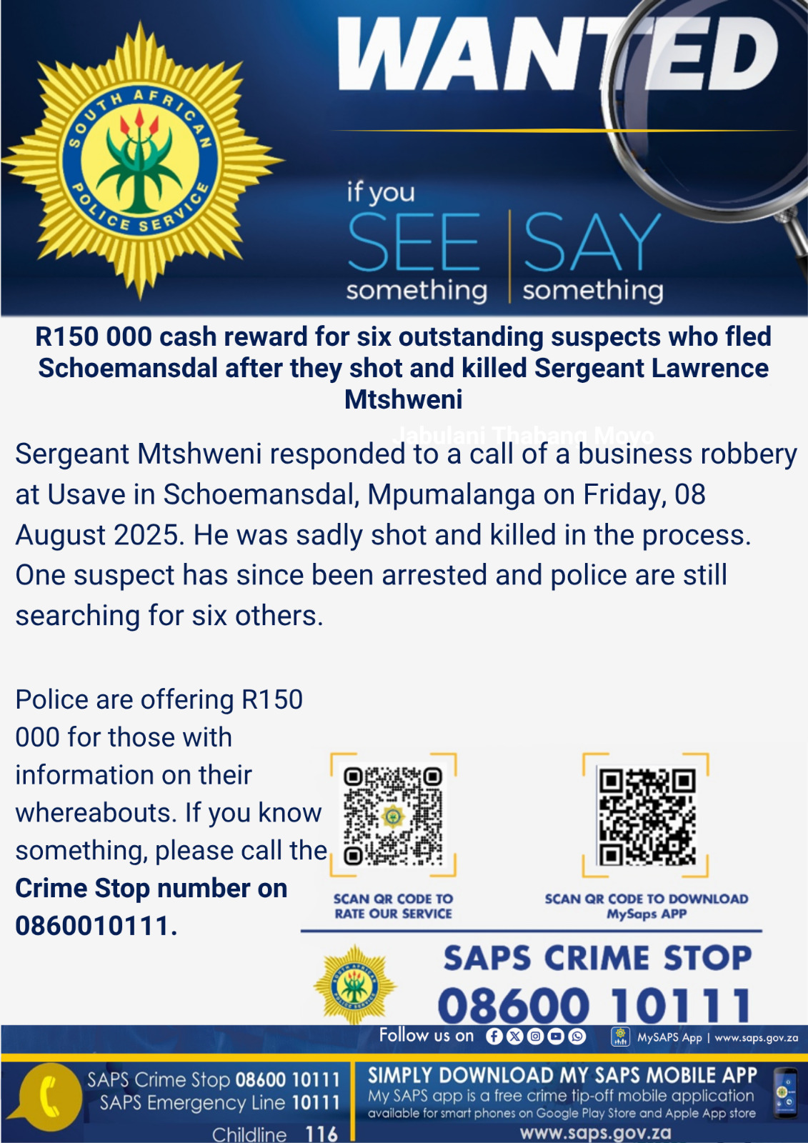Police are offering R150 000 cash reward for anyone with information on the suspects responsible for the killing of Sergeant Lawrence Dumisani Mtshweni